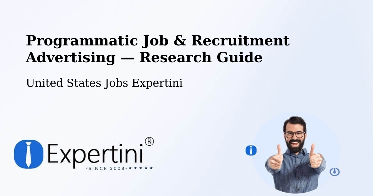Programmatic Job & Recruitment Advertising — Research Guide – Odon